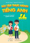 BÀI TẬP THỰC HÀNH TIẾNG ANH LỚP 7 - Có đáp án (Dùng kèm SGK Tiếng Anh 7 Global Success - Theo chương trình GDPT 2018)